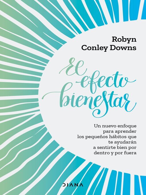 Title details for El efecto bienestar (Edición mexicana) by Robyn Conley - Available